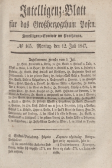 Intelligenz-Blatt für das Großherzogthum Posen. 1847, № 165 (12 Juli)