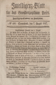 Intelligenz-Blatt für das Großherzogthum Posen. 1847, № 188 (7 August) + dod.