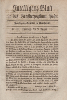 Intelligenz-Blatt für das Großherzogthum Posen. 1847, № 189 (9 August)