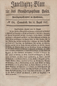 Intelligenz-Blatt für das Großherzogthum Posen. 1847, № 194 (14 August) + dod.
