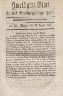 Intelligenz-Blatt für das Großherzogthum Posen. 1847, № 207 (30 August)