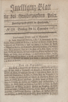 Intelligenz-Blatt für das Großherzogthum Posen. 1847, № 220 (14 September) + dod.