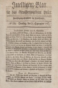 Intelligenz-Blatt für das Großherzogthum Posen. 1847, № 226 (21 September)