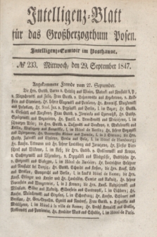 Intelligenz-Blatt für das Großherzogthum Posen. 1847, № 233 (29 September)