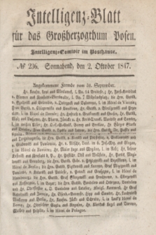 Intelligenz-Blatt für das Großherzogthum Posen. 1847, № 236 (2 Oktober)