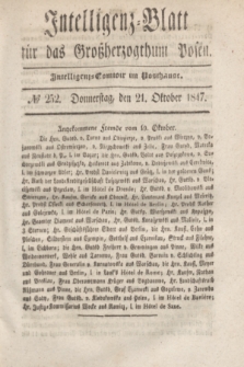 Intelligenz-Blatt für das Großherzogthum Posen. 1847, № 252 (21 Oktober)