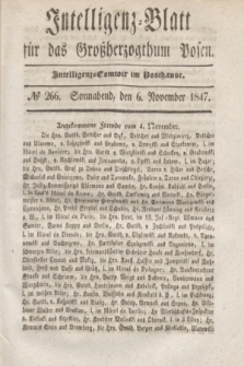 Intelligenz-Blatt für das Großherzogthum Posen. 1847, № 266 (6 November)