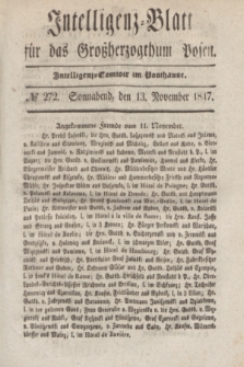 Intelligenz-Blatt für das Großherzogthum Posen. 1847, № 272 (13 November)