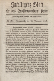 Intelligenz-Blatt für das Großherzogthum Posen. 1847, № 278 (20 November) + dod.