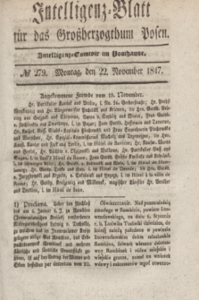 Intelligenz-Blatt für das Großherzogthum Posen. 1847, № 279 (22 November)