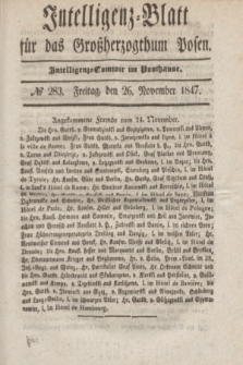 Intelligenz-Blatt für das Großherzogthum Posen. 1847, № 283 (26 November)