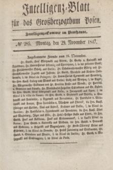 Intelligenz-Blatt für das Großherzogthum Posen. 1847, № 285 (29 November)