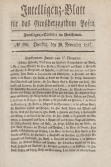 Intelligenz-Blatt für das Großherzogthum Posen. 1847, № 286 (30 November)