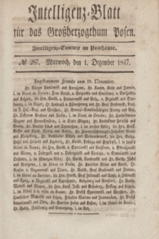 Intelligenz-Blatt für das Großherzogthum Posen. 1847, № 287 (1 December) + dod.