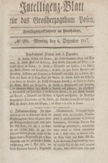 Intelligenz-Blatt für das Großherzogthum Posen. 1847, № 291 (6 Dezember)