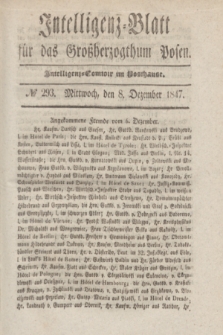 Intelligenz-Blatt für das Großherzogthum Posen. 1847, № 293 (8 Dezember)