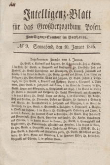 Intelligenz-Blatt für das Großherzogthum Posen. 1846, № 9 (10 Januar)