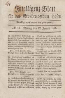Intelligenz-Blatt für das Großherzogthum Posen. 1846, № 10 (12 Januar)