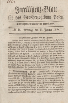Intelligenz-Blatt für das Großherzogthum Posen. 1846, № 16 (19 Januar)