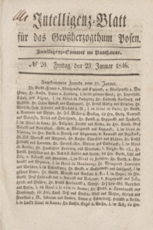 Intelligenz-Blatt für das Großherzogthum Posen. 1846, № 20 (23 Januar)