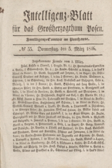 Intelligenz-Blatt für das Großherzogthum Posen. 1846, № 55 (5 März)