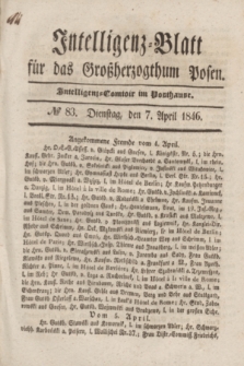 Intelligenz-Blatt für das Großherzogthum Posen. 1846, № 83 (7 April)