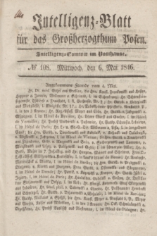 Intelligenz-Blatt für das Großherzogthum Posen. 1846, № 108 (6 Mai)