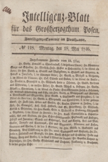 Intelligenz-Blatt für das Großherzogthum Posen. 1846, № 118 (18 Mai)