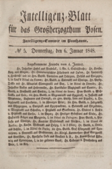Intelligenz-Blatt für das Großherzogthum Posen. 1848, № 5 (6 Januar)