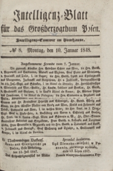 Intelligenz-Blatt für das Großherzogthum Posen. 1848, № 8 (10 Januar)