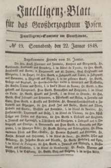 Intelligenz-Blatt für das Großherzogthum Posen. 1848, № 19 (22 Januar)