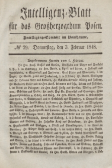 Intelligenz-Blatt für das Großherzogthum Posen. 1848, № 29 (3 Februar) + dod.