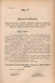 [Kadencja V, sesja V, al. 17] Alegata do Sprawozdań Stenograficznych z Piątej Sesyi Piątego Peryodu Sejmu Krajowego Królestwa Galicyi i Lodomeryi wraz z Wielkiem Księstwem Krakowskiem z r. 1887/8. Alegat 17