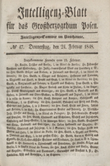 Intelligenz-Blatt für das Großherzogthum Posen. 1848, № 47 (24 Februar)