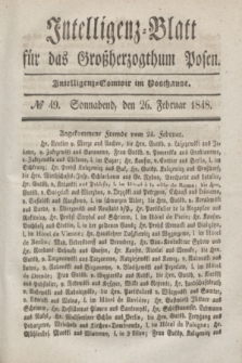 Intelligenz-Blatt für das Großherzogthum Posen. 1848, № 49 (26 Februar) + dod.