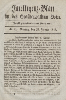 Intelligenz-Blatt für das Großherzogthum Posen. 1848, № 50 (28 Februar)