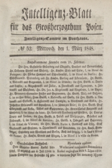 Intelligenz-Blatt für das Großherzogthum Posen. 1848, № 52 (1 März)