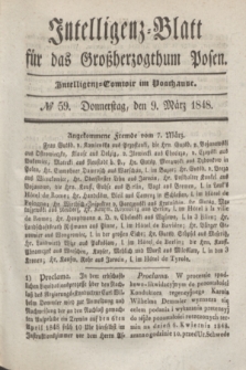 Intelligenz-Blatt für das Großherzogthum Posen. 1848, № 59 (9 März) + dod.