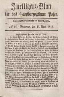 Intelligenz-Blatt für das Großherzogthum Posen. 1848, № 94 (19 April)