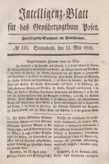 Intelligenz-Blatt für das Großherzogthum Posen. 1848, № 115 (13 Mai)