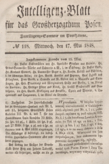 Intelligenz-Blatt für das Großherzogthum Posen. 1848, № 118 (17 Mai)