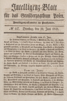 Intelligenz-Blatt für das Großherzogthum Posen. 1848, № 147 (20 Juni)