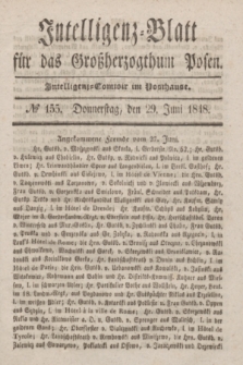 Intelligenz-Blatt für das Großherzogthum Posen. 1848, № 155 (29 Juni)