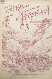 Bitwa w Karpatach : obrazek muzyczny na fortepian na tle wojny 1914-15. r.
