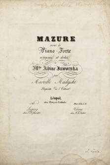 Mazure : pour le piano-forte : composée et dediée à Mlle Albine Jaworska