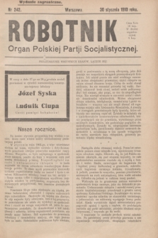 Robotnik : organ Polskiej Partji Socjalistycznej (Frakcja Rewolucyjna). 1910, nr 242 (30 stycznia) - wyd. zagraniczne