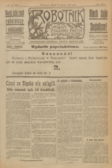 Robotnik : organ Polskiej Partyi Socyalistycznej. R.25, nr 84 (21 lutego 1919) = nr 461 - wyd. popołudniowe