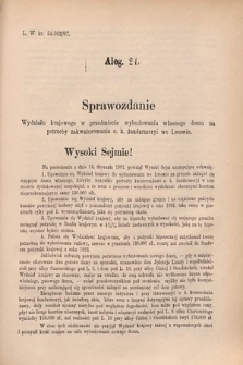 [Kadencja V, sesja V, al. 24] Alegata do Sprawozdań Stenograficznych z Piątej Sesyi Piątego Peryodu Sejmu Krajowego Królestwa Galicyi i Lodomeryi wraz z Wielkiem Księstwem Krakowskiem z r. 1887/8. Alegat 24