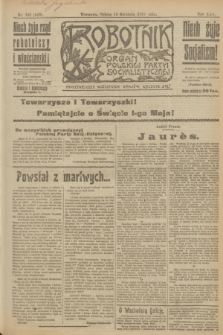 Robotnik : organ Polskiej Partyi Socyalistycznej. R.25, nr 163 (19 kwietnia 1919) = nr 540