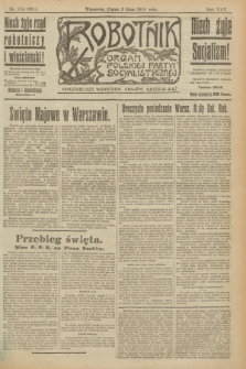 Robotnik : organ Polskiej Partyi Socyalistycznej. R.25, nr 174 (2 maja 1919) = nr 551